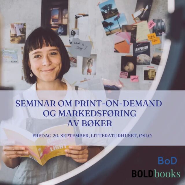 𝐒𝐩𝐞𝐧𝐧𝐞𝐧𝐝𝐞 𝐬𝐞𝐦𝐢𝐧𝐚𝐫 𝐦𝐞𝐝 𝐁𝐨𝐃 & 𝐁𝐨𝐥𝐝𝐁𝐨𝐨𝐤𝐬! 

Bli med oss 20. september kl. 14:00 for en inspirerende og lærorik ettermiddag om print-on-demand og bokmarkedsføring. 📖 Arrangiert av BoD i samarbeid med BoldBooks, gir dette seminaret deg verdifulle innsikter i hvordan du bruke Print-on-demand-teknologi og effektive markedsføringsstrategier for å få ut din bok på markedet og til leserne.

📆 𝐃𝐚𝐭𝐨: 20. september
🕑 𝐓𝐢𝐝: 14:00
📍 𝐒𝐭𝐞𝐝: Litteraturhuset, Oslo

 𝐇𝐯𝐚 𝐤𝐚𝐧 𝐝𝐮 𝐟𝐨𝐫𝐯𝐞𝐧𝐭𝐞: 

🔹Dypdykk i print-on-demand teknologi med  ekspertene fra BoD🔹Praktiske råd for å få boken din ut til leserne 🔹Effektive strategier for bokmarkedsføring med Boldbooks🔹Mulighet for å stille spørsmål og for å møte andre forfattere

Billetter er tilgjengelige nå - sikr deg din plass for å utforske hvordan du kan optimalisere bokutgivelsen og markedsføringen din! 📚

𝐊𝐣ø𝐩 𝐛𝐢𝐥𝐣𝐞𝐭𝐭 𝐡𝐞𝐫 👉
 https://boldbooks.hoopla.no/event/bli-forfatter-med-bod

#BoDNorge #Boldbooks #bokpublisering #PrintOnDemand #Litteraturhuset #OsloEvent #Forfatterutvickling #Forfattre #Forleggere